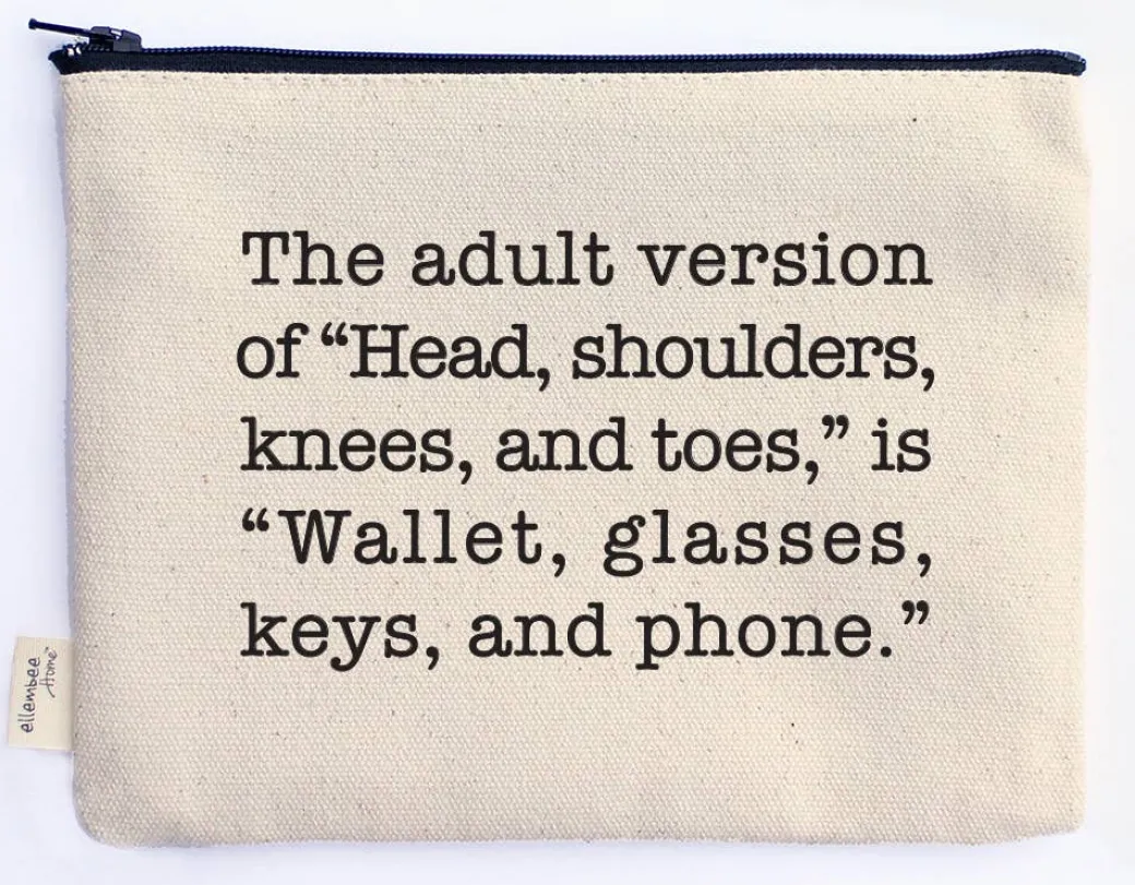 Wallet Glasses Keys and Phone Comical and Sassy Zipper Pouch